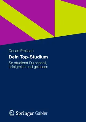 Proksch |  Dein Top-Studium | Buch |  Sack Fachmedien