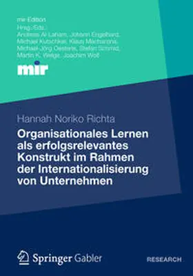 Richta |  Organisationales Lernen als erfolgsrelevantes Konstrukt im Rahmen der Internationalisierung von Unternehmen | Buch |  Sack Fachmedien