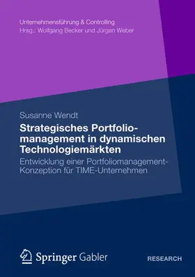 Wendt |  Strategisches Portfoliomanagement in dynamischen Technologiemärkten | Buch |  Sack Fachmedien