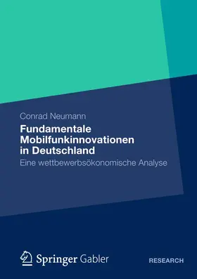 Neumann |  Fundamentale Mobilfunkinnovationen in Deutschland | Buch |  Sack Fachmedien