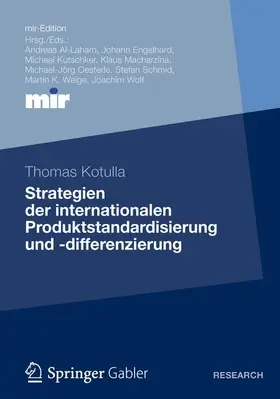 Kotulla |  Strategien der internationalen Produktstandardisierung und -differenzierung | Buch |  Sack Fachmedien