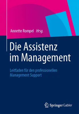 Rompel |  Die Assistenz im Management | eBook | Sack Fachmedien