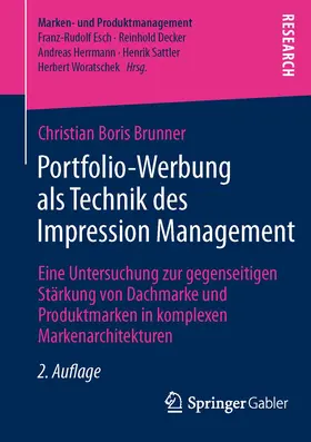 Brunner |  Portfolio-Werbung als Technik des Impression Management | Buch |  Sack Fachmedien