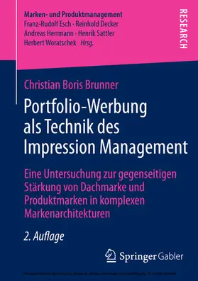 Brunner |  Portfolio-Werbung als Technik des Impression Management | eBook | Sack Fachmedien