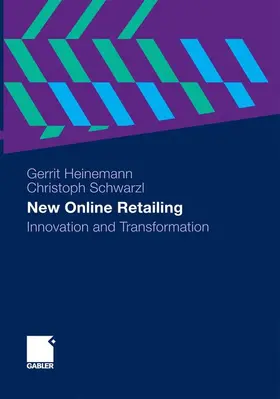 Schwarzl / Heinemann |  New Online Retailing | Buch |  Sack Fachmedien