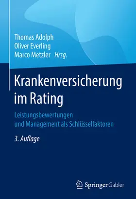 Adolph / Everling / Metzler |  Krankenversicherung im Rating | eBook | Sack Fachmedien