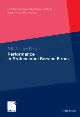 Schulze-Borges | Performance in Professional Service Firms | E-Book | sack.de
