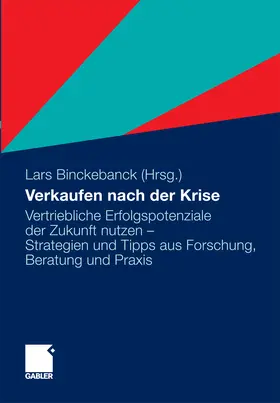 Binckebanck |  Verkaufen nach der Krise | eBook | Sack Fachmedien