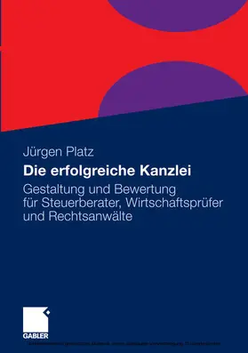 Platz | Die erfolgreiche Kanzlei | E-Book | sack.de