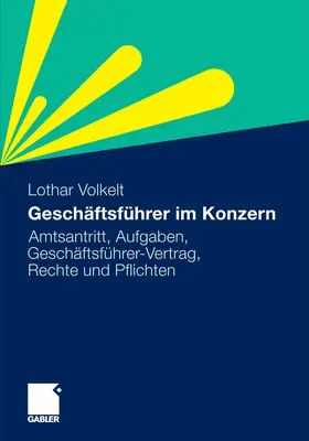 Volkelt |  Geschäftsführer im Konzern | eBook | Sack Fachmedien
