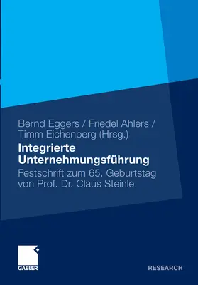 Eggers / Ahlers / Eichenberg | Integrierte Unternehmensführung | E-Book | www2.sack.de