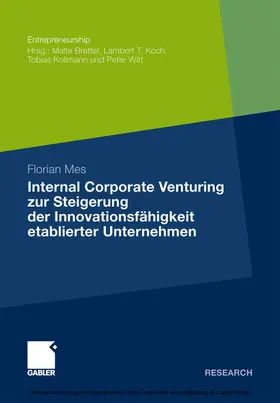 Mes | Internal Corporate Venturing zur Steigerung der Innovationsfähigkeit etablierter Unternehmen | E-Book | sack.de