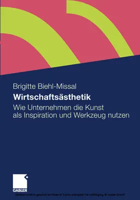 Biehl-Missal |  Wirtschaftsästhetik | eBook | Sack Fachmedien