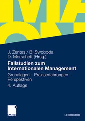 Zentes / Swoboda / Morschett |  Fallstudien zum Internationalen Management | eBook | Sack Fachmedien