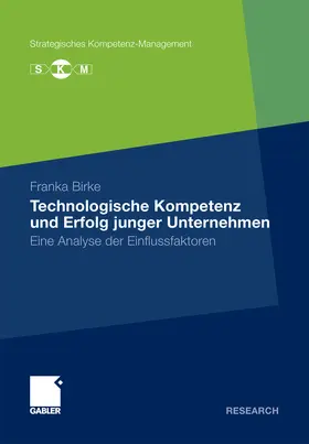 Birke | Technologische Kompetenz und Erfolg junger Unternehmen | E-Book | sack.de