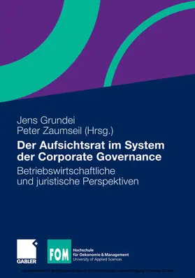 Grundei / Zaumseil |  Der Aufsichtsrat im System der Corporate Governance | eBook | Sack Fachmedien