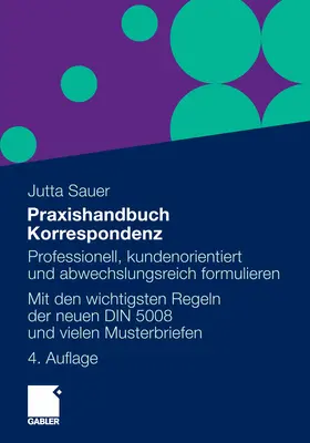 Sauer |  Praxishandbuch Korrespondenz | eBook | Sack Fachmedien