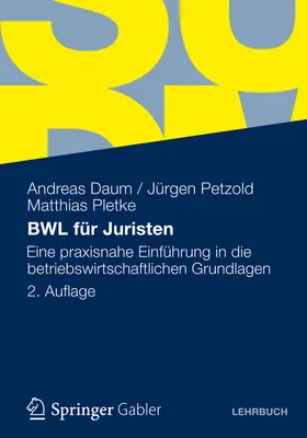 Daum / Petzold / Pletke |  BWL für Juristen | eBook | Sack Fachmedien