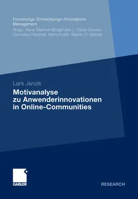 Janzik |  Motivanalyse zu Anwenderinnovationen in Online-Communities | eBook | Sack Fachmedien
