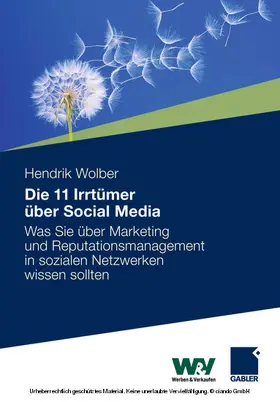 Wolber |  11 Irrtümer über Social Media | eBook | Sack Fachmedien