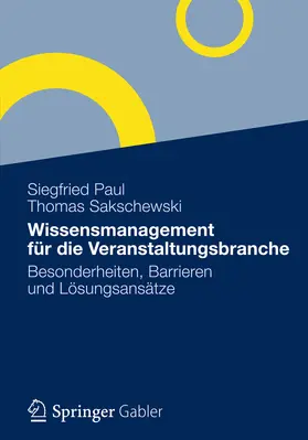 Paul / Sakschewski | Wissensmanagement für die Veranstaltungsbranche | E-Book | sack.de