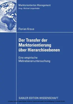 Kraus | Der Transfer der Marktorientierung über Hierarchieebenen | E-Book | sack.de