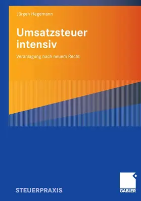 Hegemann |  Umsatzsteuer intensiv | eBook | Sack Fachmedien