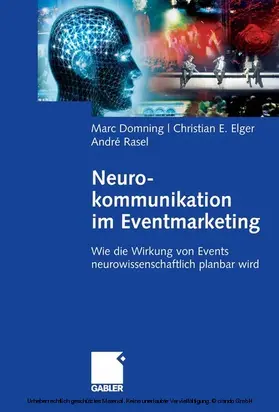 Domning / Elger / Rasel | Neurokommunikation im Eventmarketing | E-Book | sack.de