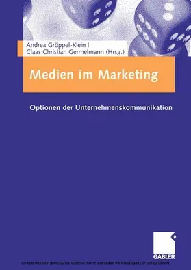 Gröppel-Klein / Germelmann |  Medien im Marketing | eBook | Sack Fachmedien
