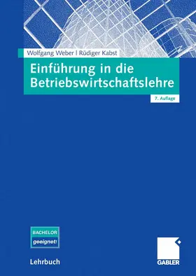 Weber / Kabst | Einführung in die Betriebswirtschaftslehre | E-Book | sack.de
