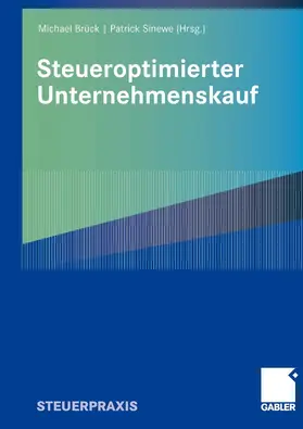 Brück / Sinewe |  Steueroptimierter Unternehmenskauf | eBook | Sack Fachmedien