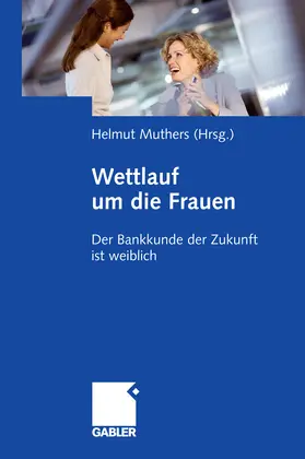 Muthers |  Wettlauf um die Frauen | eBook | Sack Fachmedien