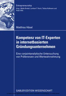 Häsel |  Kompetenz von IT-Experten in internetbasierten Gründungsunternehmen | eBook | Sack Fachmedien