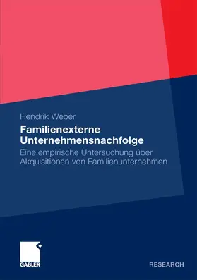 Weber |  Familienexterne Unternehmensnachfolge | eBook | Sack Fachmedien