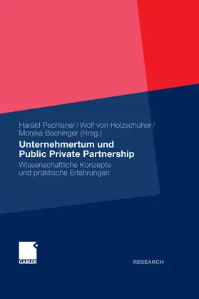 Pechlaner / von Holzschuher / Bachinger | Unternehmertum und Public Private Partnership | E-Book | sack.de
