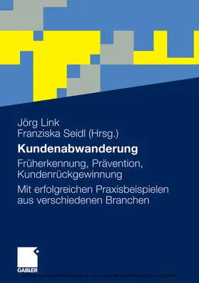 Link / Seidl |  Kundenabwanderung | eBook | Sack Fachmedien