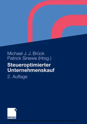 Brück / Sinewe |  Steueroptimierter Unternehmenskauf | eBook | Sack Fachmedien
