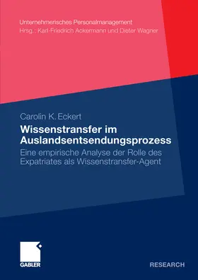 Eckert |  Wissenstransfer im Auslandsentsendungsprozess | eBook | Sack Fachmedien