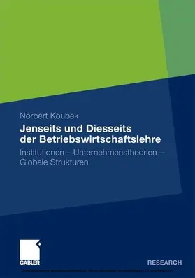 Koubek |  Jenseits und Diesseits der Betriebswirtschaftslehre | eBook | Sack Fachmedien