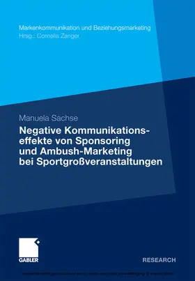 Sachse | Negative Kommunikationseffekte von Sponsoring und Ambush-Marketing bei Sportgroßveranstaltungen | E-Book | sack.de