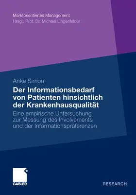 Simon |  Der Informationsbedarf von Patienten hinsichtlich der Krankenhausqualität | eBook | Sack Fachmedien