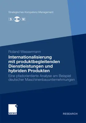 Wassermann |  Internationalisierung mit produktbegleitenden Dienstleistungen und hybriden Produkten | eBook | Sack Fachmedien