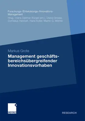 Grote |  Management geschäftsbereichsübergreifender Innovationsvorhaben | eBook | Sack Fachmedien