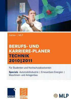 Faber / Brink / Schrader |  Gabler | MLP Berufs- und Karriere-Planer Technik 2010 | 2011 | eBook | Sack Fachmedien