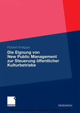 Knappe | Die Eignung von New Public Management zur Steuerung öffentlicher Kulturbetriebe | E-Book | sack.de