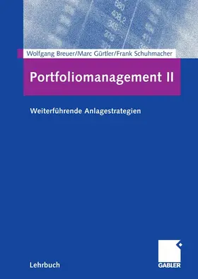 Breuer / Gürtler / Schuhmacher |  Portfoliomanagement II | eBook | Sack Fachmedien