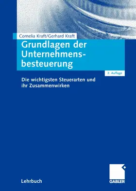 Kraft |  Grundlagen der Unternehmensbesteuerung | eBook | Sack Fachmedien