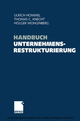 Hommel / Knecht / Wohlenberg | Handbuch Unternehmensrestrukturierung | E-Book | sack.de