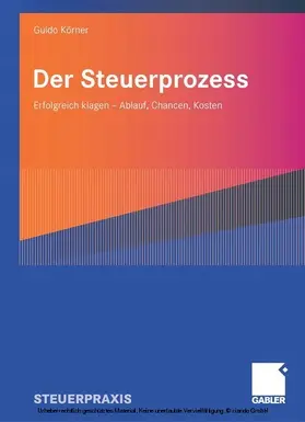 Körner / Rein | Der Steuerprozess | E-Book | sack.de