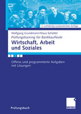 Grundmann / Schüttel |  Wirtschaft, Arbeit und Soziales | eBook | Sack Fachmedien